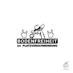 Schwarzer Aufkleber mit einem Cartoon-B�ren in Cowboyhut und dem Spruch "BODENFREIHEIT ist PLATZVERSCHWENDUNG".