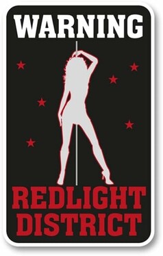 Schwarzer Lufterfrischer mit wei�er Silhouette einer Frau an einer Stange, roten Sternen und dem Text "WARNING REDLIGHT DISTRICT".