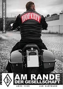 Am Rande der Gesellschaft 1%er